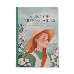 ANNE OF GREEN GABLES - Early Chapter